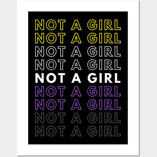 Not A Girl | Nonbinary Pride Gift | Christmas Present for Enby Posters and Art